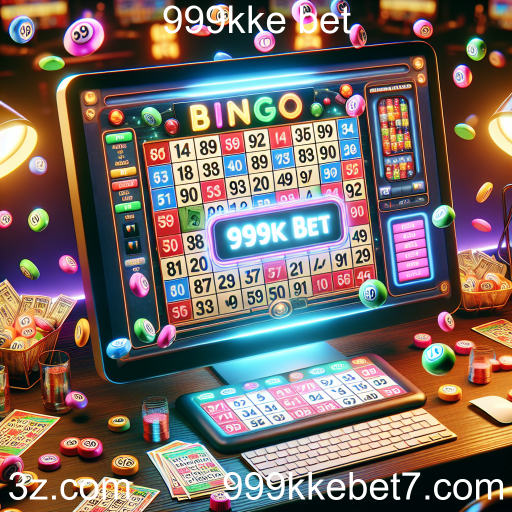 Descubra o Mundo do Bingo Online na 999kke Bet
